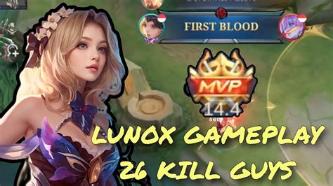 LUNOX GAMEPLAY SOLO 26 KILLS IS HERE HOW TO PLAY LUNOX LUNOX