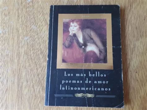 Libro Los Mas Bellos Poemas De Amor Latinoamericanos