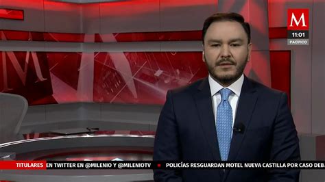 Milenio Noticias Con Carlos Z Iga De Abril De Grupo Milenio