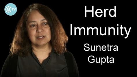 Herd Immunity Professor Sunetra Gupta Youtube