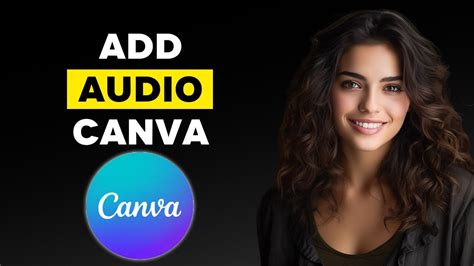 How To Add Audio In Canva Youtube