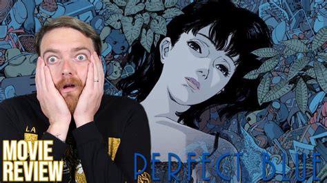 Perfect Blue 1997 Movie Review Youtube