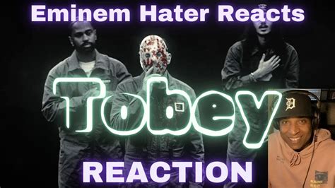 EMINEM HATER REACTS Tobey Feat Big Sean Baby Tron Official Video