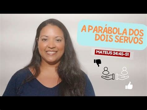 A PARÁBOLA DOS DOIS SERVOS YouTube