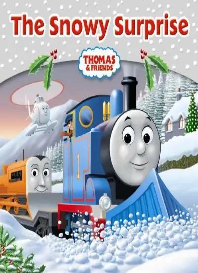 THOMAS FRIENDS The Snowy Surprise My Thomas Story Library Egmont