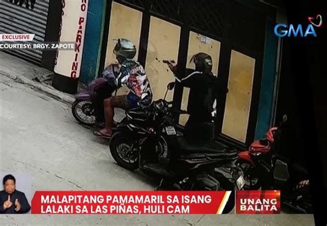 Malapitang Pagbaril Sa Isang Lalaki Sa Las Pi As Nahuli Cam Balitambayan