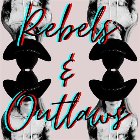 Everybody Loves An Outlaw - Rebels & Outlaws [Review] — LA On Lock