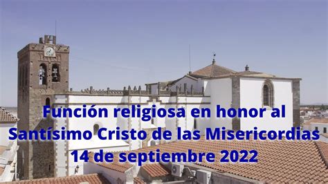 Función religiosa en honor al Santisimo Cristo de las Misericordias