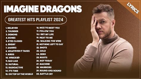 Imagine Dragons Best Songs Playlist 2024 ~ Imagine Dragons Greatest Hits Full Album 2024 Lyrics