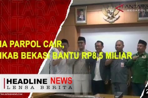 Dana Parpol Cair Pemkab Bekasi Bantu Rp8 5 Miliar Antara News