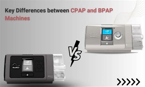 Key Differences between CPAP and BPAP Machines