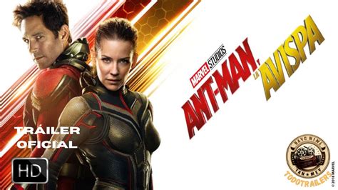 Ant Man Y La Avispa Quantuman A De Marvel Studios Tr Iler Oficial En