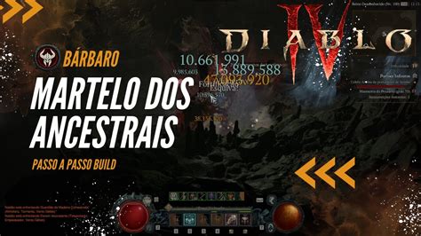 DIABLO IV Passo a passo Build Martelo dos Ancestrais Bárbaro HOTA