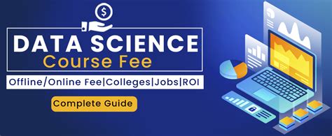 Data Science Course Fees Colleges Duration Salary Online