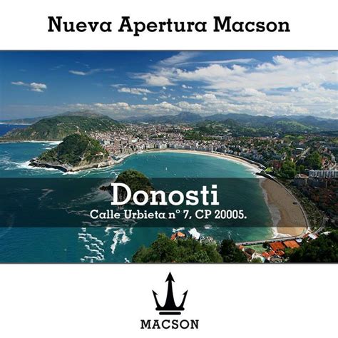 Nueva Tienda Macson Donosti Ubicada En La C Urbieta 7 De La Hermosa