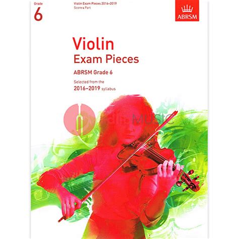 Violin Exam Pieces Grade 6 2016 2019 Score And Part Various Vio