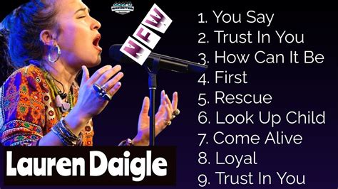 Lauren Daigle Greatest Hits Lauren Daigle Christian Songs Best Of