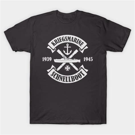 Ww Kriegsmarine E Boat Schnellboot E Boat Gunboat T Shirt Teepublic