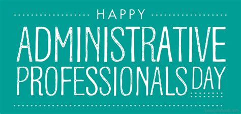 Happy Administrative Professionals Day Wish Desi Comments