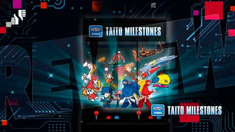 Review Taito Milestones Gamercafe