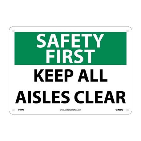 NMC SF19 Safety First Keep All Aisles Clear Sign