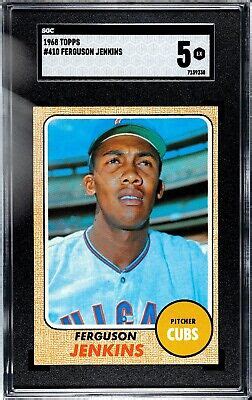 Fergie Jenkins Topps Baseball Card Sgc Graded Ex Chicago