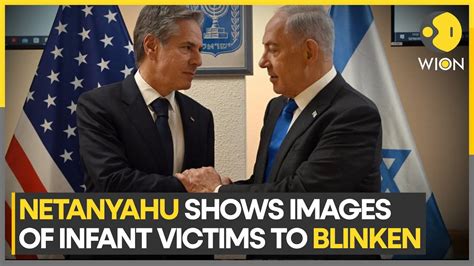 Israel Palestine War Blinken Meets Netanyahu Vows Support To Defend Israel Wion Youtube