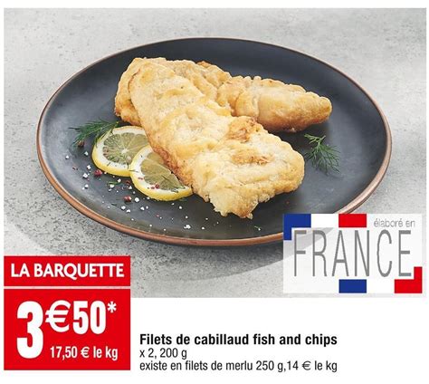 Promo Filets De Cabillaud Fish And Chips Chez Cora