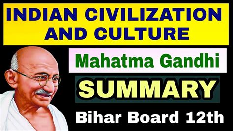 Indian Civilization And Culture Mahatma Gandhi Bihar Board Th