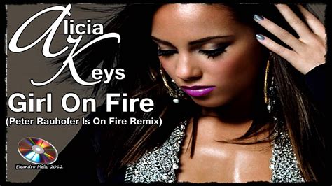 Alicia Keys Girl On Fire Alicia Keys Girl On Fire Peter Rauhofer