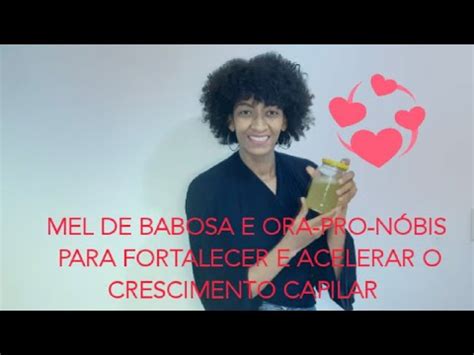 Mel De Babosa E Ora Pro N Bis Caseiro Crescimento R Pido Youtube