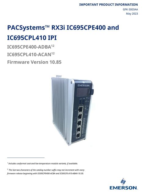 EMERSON PACSYSTEMS RX3I IC695CPE400 IMPORTANT PRODUCT INFORMATION Pdf