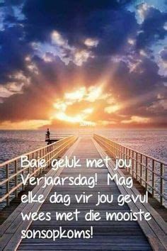 Verjaarsdag Wense Ideas Afrikaanse Quotes Happy Birthday Wishes