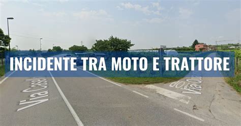 Scontro tra un trattore e una moto un ferito è gravissimo Prima Verona