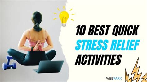 Ten Best Quick Stress Relief Activities