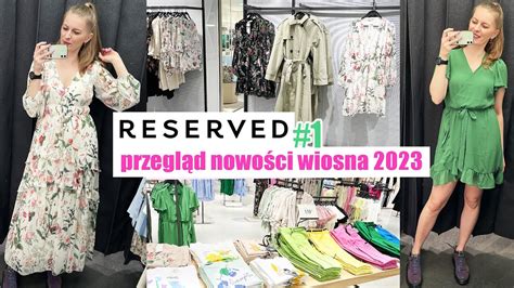 Przegl D Wiosennych Nowo Ci Reserved Cz Trendy Wiosna Lato I