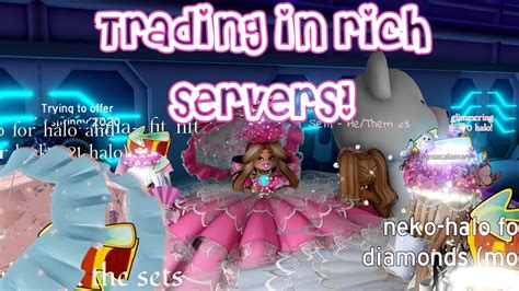 Trading In Rich Servers In Royale High Youtube