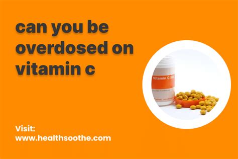 Can You Overdose On Chewable Vitamin C