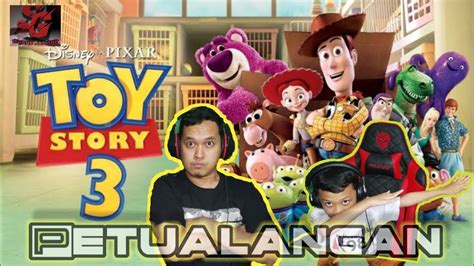 Petualangan Toy Story Youtube