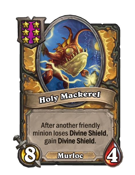 Holy Mackerel - New Hearthstone Wiki