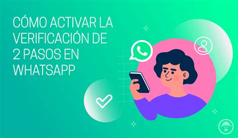 Whatsapp Cómo Activar La Verificación En 2 Pasos Mott