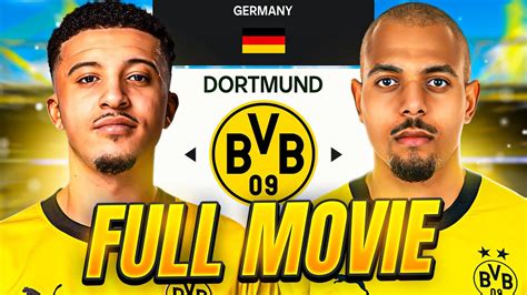 I Rebuilt Borussia Dortmund Full Movie YouTube