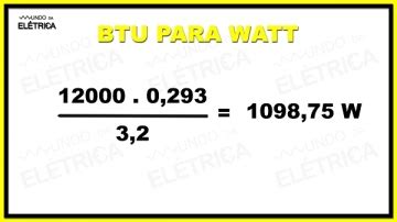 Aprenda Como Converter Btu Em Watts Mundo Da El Trica