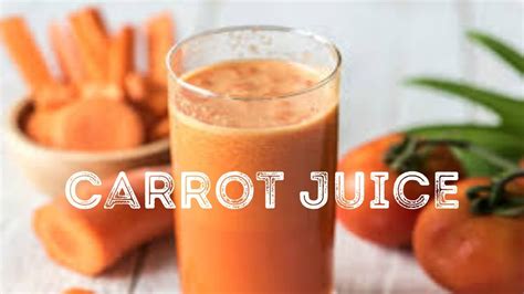 Healthy Carrot Juice With Honey Youtube