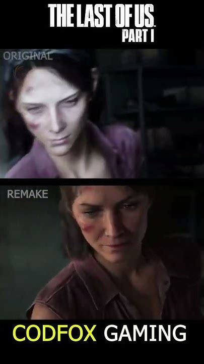 The Last Of Us Part 1 Original Vs Remake Graphics Comparison Codfox Gaming Shorts Youtube