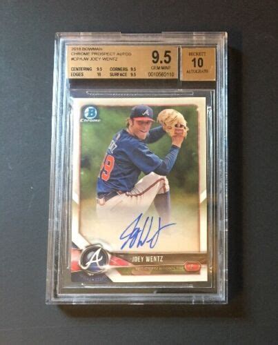 Joey Wentz Bowman Chrome Rookie Auto Bgs Mint W Auto Ebay