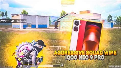 AGGRESSIVE SQUAD WIPE IQOO NEO 9 PRO SMOOTH 90FPS PUBG