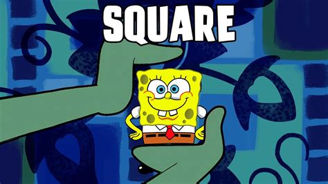 The Spongebob Theme Song But Every Syllable Is Replaced With Square