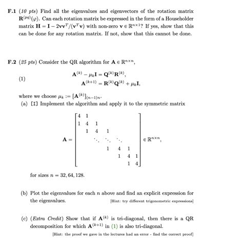 Solved F 1 10 Pts Find All The Eigenvalues And Chegg