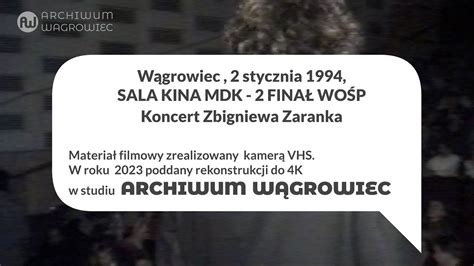 Zbigniew Zaranek Drugi finał WOŚP w Wągrowcu 1994 YouTube